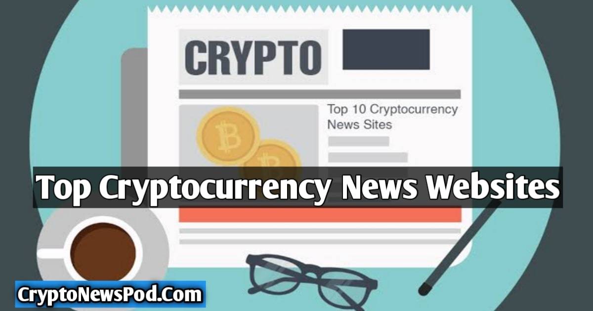 top 10 cryptocurrency news websites