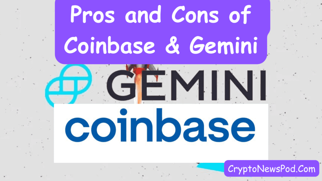 Which is Better Coinbase or Gemini
