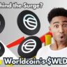 How Worldcoin's $WLD Surged to $8 - What's Behind the Surge?