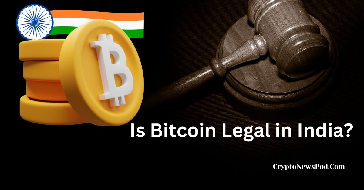 बिटकॉइन भारत में लीगल है या नहीं? | Is Bitcoin Legal in India?